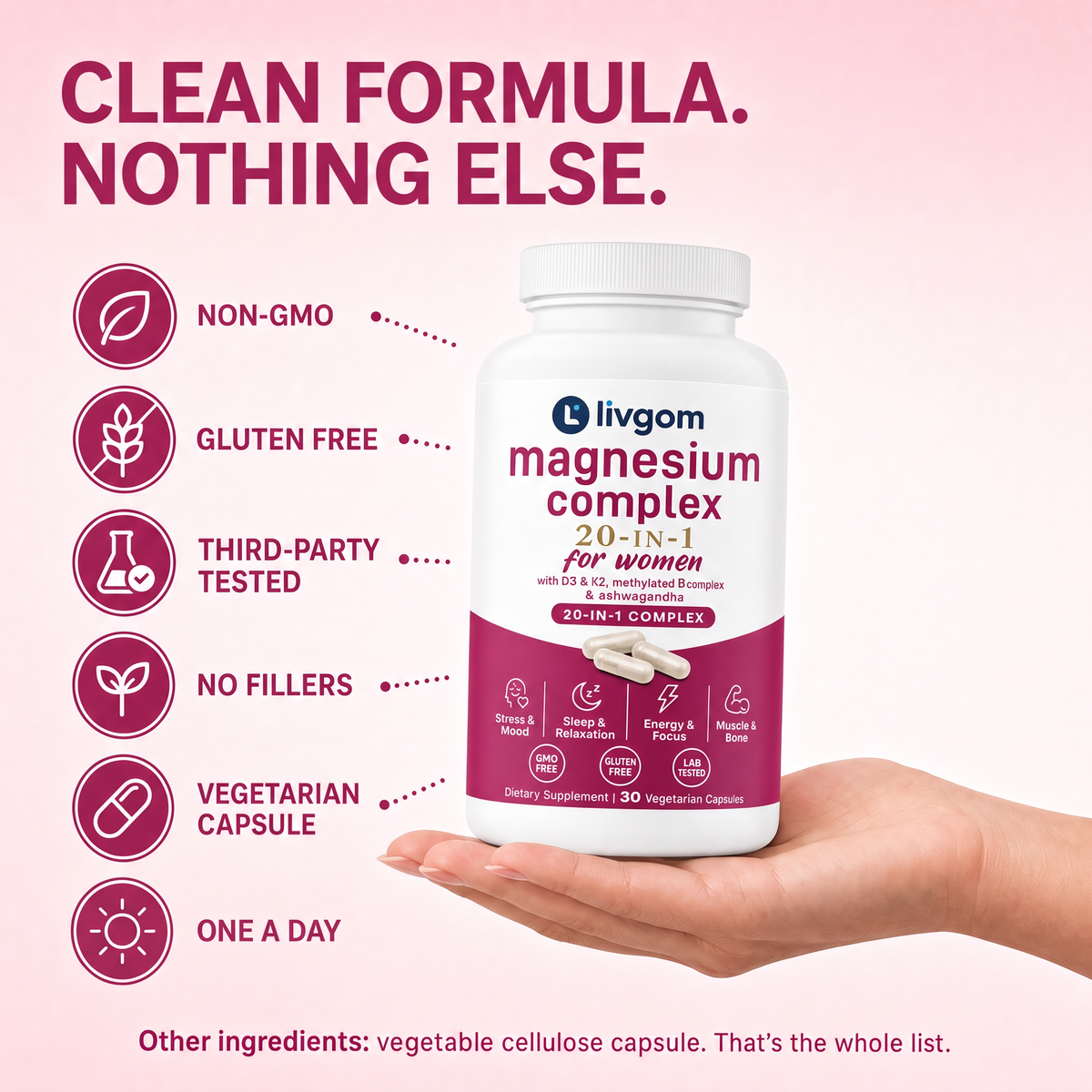 Livgom Magnesium Complex bottle held in hand: non GMO, gluten free, third party tested, vegetarian capsule